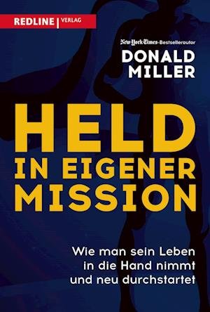 Cover for Donald Miller · Held in eigener Mission (Buch) (2022)