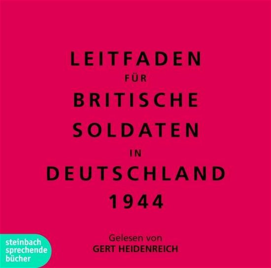 Cover for Gert Heidenreich · Leitfaden F.britische Soldaten in Deutschland 1944 (CD) (2014)