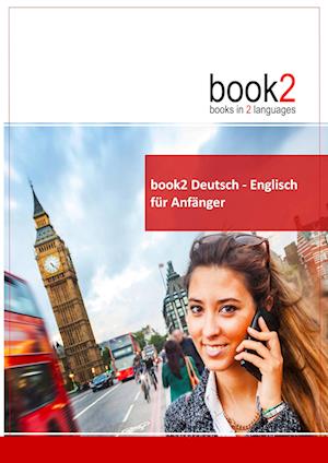 Cover for Johannes Schumann · Book2 Deutsch - Englisch Für Anfänger (Paperback Book) (2017)