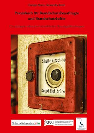Cover for Donato Muro · Praxisbuch für Brandschutzbeauftragte &amp; Brandschutzhelfer (Book) (2022)