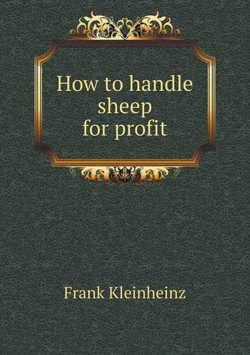 Cover for Frank Kleinheinz · How to Handle Sheep for Profit (Paperback Book) (2013)