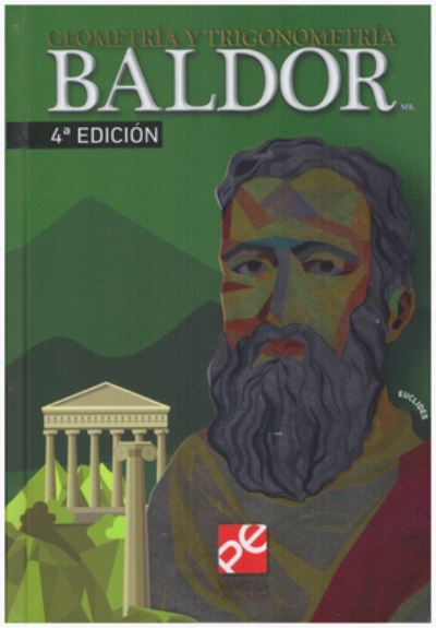 Geometría Y Trigonometría Baldor - Aurelio Baldor - Books - Difusora Larousse de Colombia Ltda. - 9786075502069 - February 25, 2020