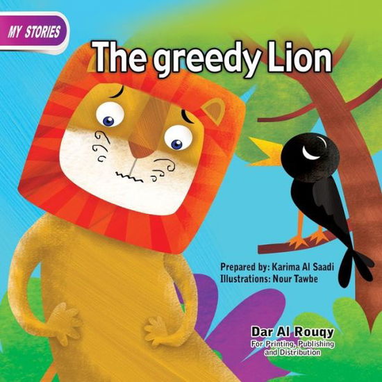 Cover for Karima El-Saady · The Greedy Lion (Paperback Book) (2007)