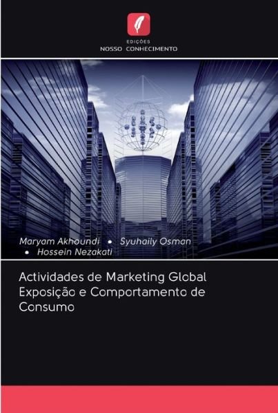 Cover for Maryam Akhoundi · Actividades de Marketing Global Exposicao e Comportamento de Consumo (Pocketbok) (2020)