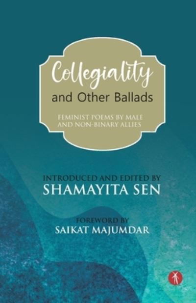 Cover for Many Poets · Collegiality and Other Ballads (Pocketbok) (2021)