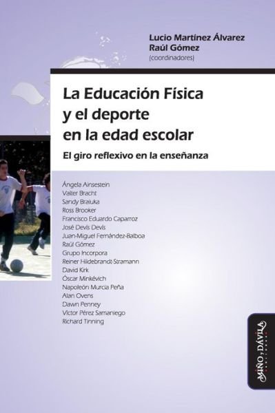 Cover for Raul Gomez · La Educaci n F sica Y El DePorte En La Edad Escolar (Paperback Book) (2019)