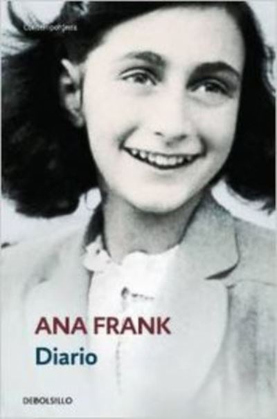 Diario de Ana Frank - Ana Frank - Książki - Nuevas Ediciones de Bolsillo - 9788497593069 - 1 lipca 2012