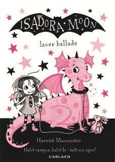 Cover for Harriet Muncaster · Isadora Moon (5) - Isadora Moon laver ballade (Indbundet Bog) [1. udgave] (2017)