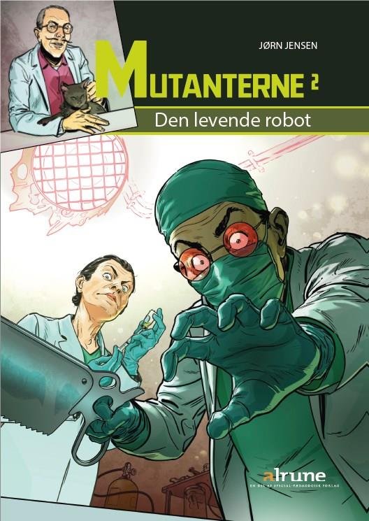 Cover for Jørn Jensen · Mutanterne 2 (Indbundet Bog) [1. udgave] (2019)