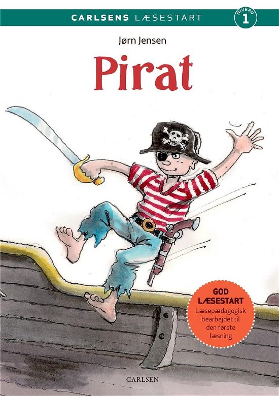 Cover for Jørn Jensen · Carlsens Læsestart: Carlsens Læsestart - Pirat (Bound Book) [3th edição] (2022)