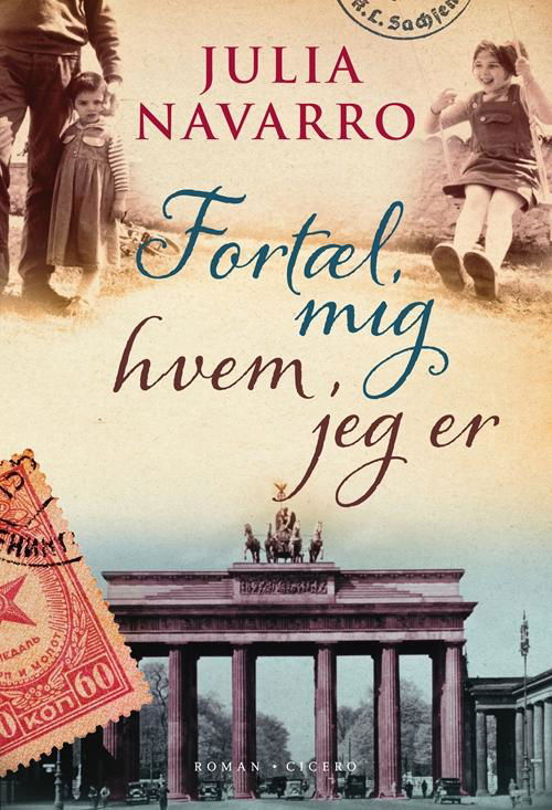 Cover for Julia Navarro · Fortæl mig hvem jeg er (Pocketbok) [3. utgave] [Paperback] (2014)