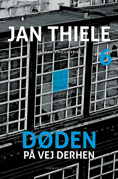 Cover for Jan Thiele · Frants Hjejle-krimi bind 6: Døden på vej derhen (Sewn Spine Book) [1.º edición] (2014)