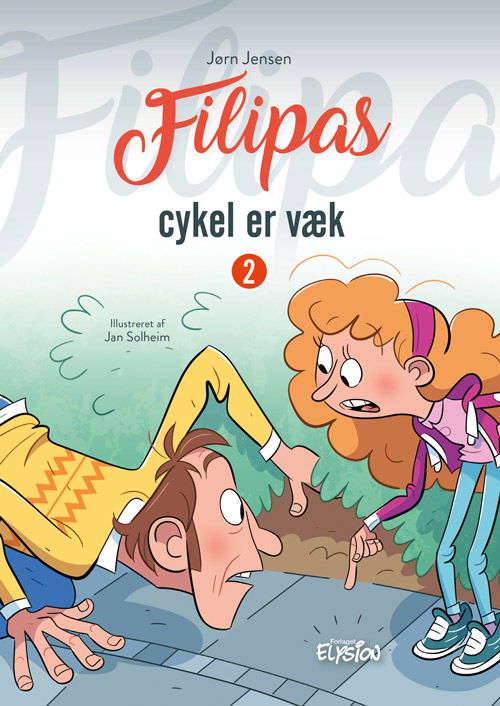 Filipa: Filipas cykel er væk - Jørn Jensen - Bøker - Forlaget Elysion - 9788774016069 - 14. juli 2023