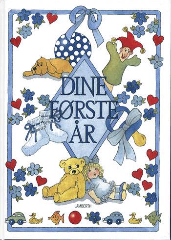 Cover for Lena Lamberth · Dine første år (Bound Book) [2.º edición] [Indbundet] (2004)