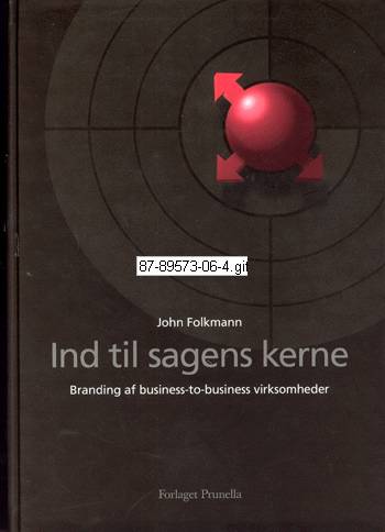 Cover for John Folkmann · Ind til sagens kerne (Bound Book) [1st edition] [Indbundet] (2002)