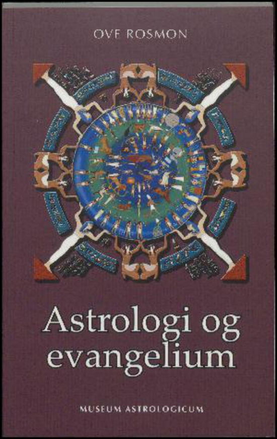 Cover for Ove Rosmon · Astrologi og Evangelium (Book) (2016)