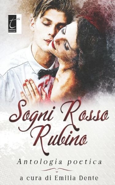 Cover for Emilia Dente · Sogni Rosso Rubino (Paperback Book) (2020)