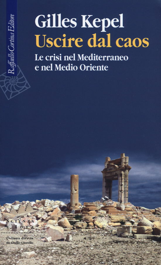 Cover for Gilles Kepel · Uscire Dal Caos. Le Crisi Nel Mediterraneo E Nel Medio Oriente (DVD)