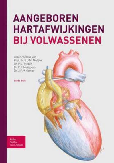 Aangeboren hartafwijkingen bij volwassenen - Mulder  B. J. M. - Livros - Bohn Stafleu van Loghum - 9789036803069 - 26 de setembro de 2013