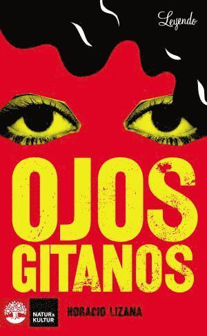 Cover for Horacio Lizana · Leyendo Ojos gitanos (Nivel A2) (Paperback Book) (2011)