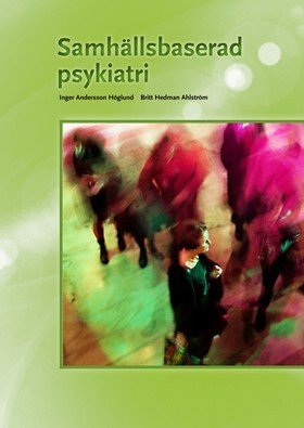 Cover for Britt Hedman-Ahlström · Samhällsbaserad psykiatri onlinebok (e-book) (2017)