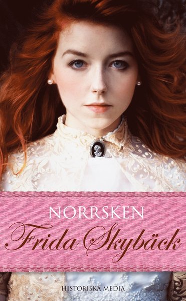 Cover for Frida Skybäck · Systrarna Stiernfors: Norrsken (Paperback Book) (2018)