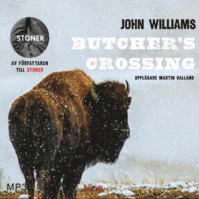 Cover for John Williams · Butcher's crossing (Lydbog (CD)) (2016)