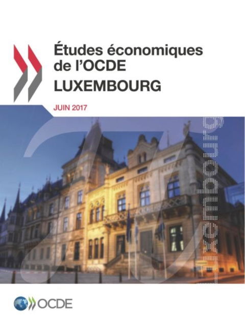 Etudes economiques de l'OCDE - Oecd - Kirjat - Organization for Economic Co-operation a - 9789264277069 - perjantai 21. heinäkuuta 2017