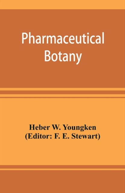 Cover for Heber W Youngken · Pharmaceutical botany (Pocketbok) (2019)