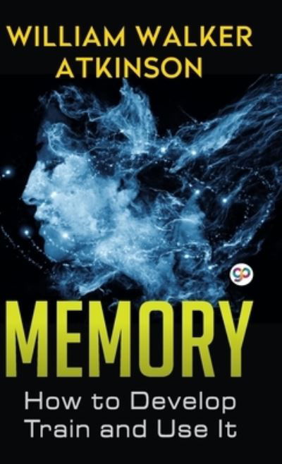 Cover for William Walker Atkinson · Memory (Hardcover bog) (2021)