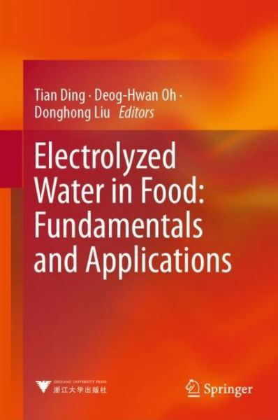 Cover for Electrolyzed Water in Food Fundamentals and Applications (Book) [1st ed. 2019 edition] (2019)