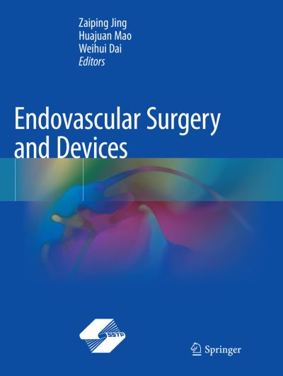 Cover for Endovascular Surgery and Devices (Paperback Book) [Softcover Reprint of the Original 1st 2018 edition] (2019)