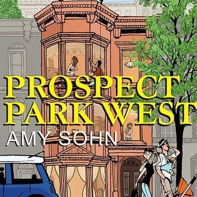 Cover for Amy Sohn · Prospect Park West (CD) (2009)