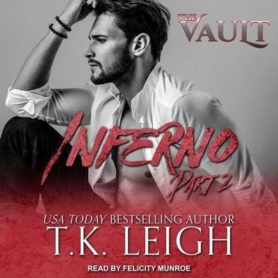 Inferno - T K Leigh - Musique - Tantor - 9798200415069 - 31 juillet 2018