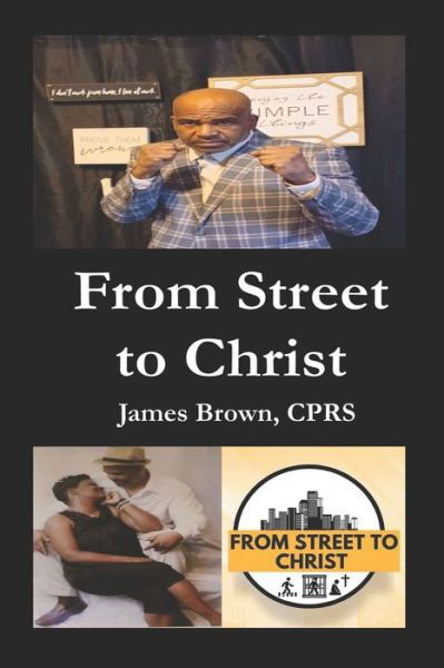 Cover for James Brown · From Street to Christ (Pocketbok) (2022)