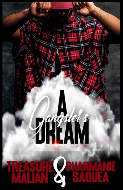 Cover for Charmanie Saquea · A Gangster's Dream (Paperback Book) (2022)