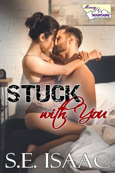 Cover for S E Isaac · Stuck With You (Paperback Book) (2020)