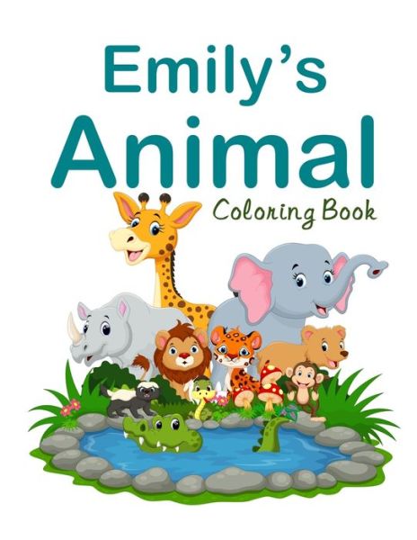 Cover for José Rodríguez · Emily's Animal Coloring Book (Taschenbuch) (2020)