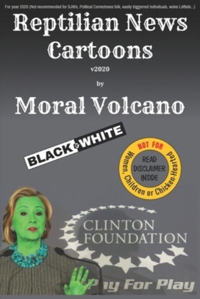 Cover for V. Subhash · Reptilian News Cartoons by Moral Volcano (Book) (2020)