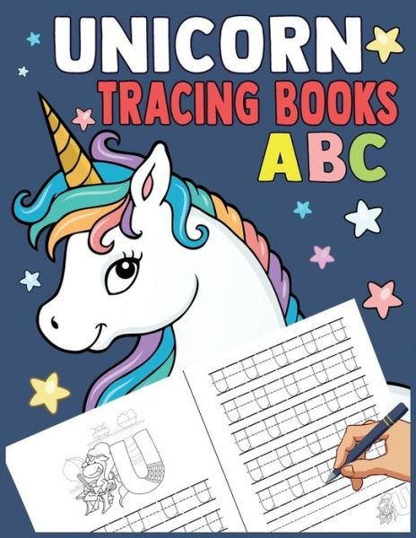 Cover for Bairn Chummy · &amp;#3658; unicorn ABC Tracing Books: Tracing, Learning for Writing, Handwriting Practice Workbook for Toddlers, Preschool, Kindergarten and Preschoolers (Paperback Bog) (2020)