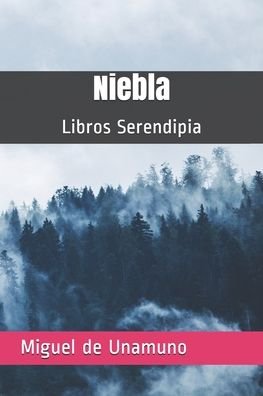 Cover for Miguel de Unamuno · Niebla (Paperback Book) (2020)