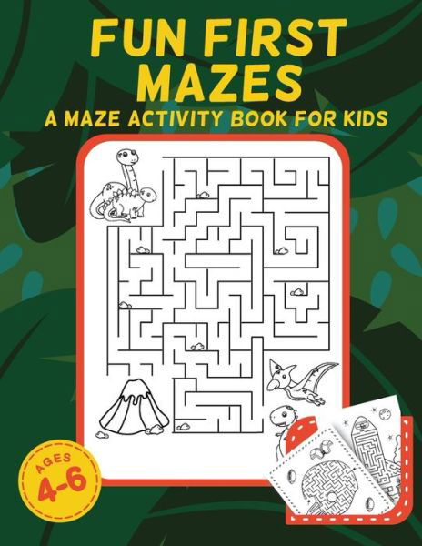 Cover for Teaching Is Fun Press · Fun First Mazes (Pocketbok) (2020)