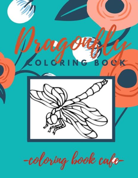 Cover for Karim El Ouaziry · Dragonfly Coloring Book (Paperback Book) (2020)