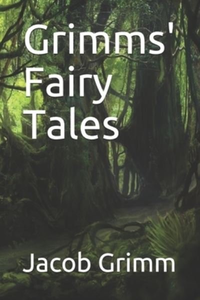 Cover for Wilhelm Grimm · Grimms' Fairy Tales (Pocketbok) (2020)