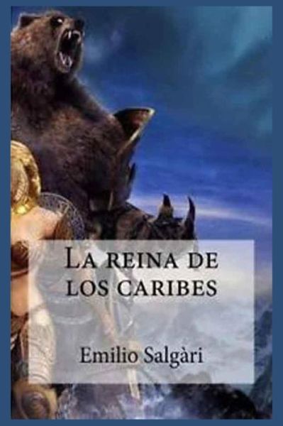 Cover for Emilio Salgari · Emilio Salgari - La Reina de los Caribes (Paperback Book) (2020)