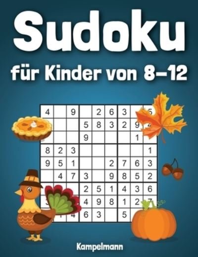 Cover for Kampelmann · Sudoku fur Kinder von 8-12 (Taschenbuch) (2020)