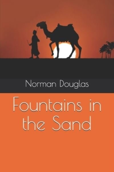 Cover for Norman Douglas · Fountains in the Sand (Paperback Book) (2020)