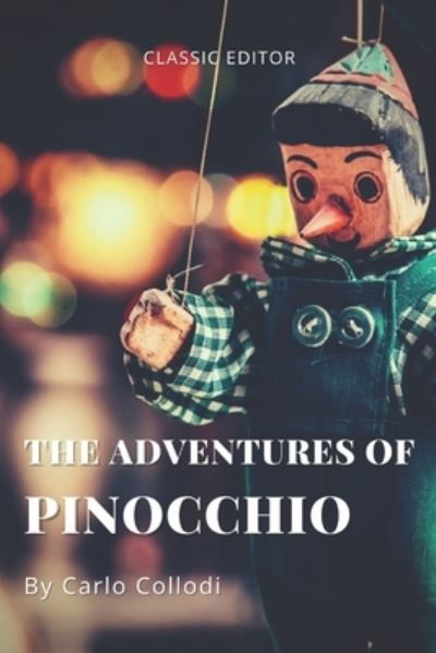 Cover for Carlo Collodi · The Adventures of Pinocchio (Paperback Book) (2021)