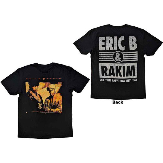 Cover for Eric B. &amp; Rakim · Eric B. &amp; Rakim Unisex T-Shirt: Let The Rhythm Begin (Black) (Back Print) (T-shirt)