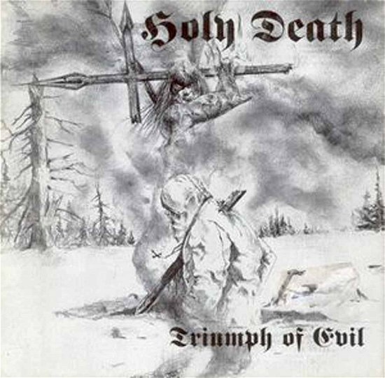 Cover for Holy Death · Triumph of Evil? (LP) (2016)